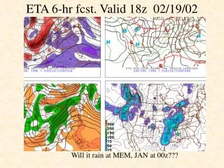 ETA 6-hr fcst. Valid 18z 02/19/02