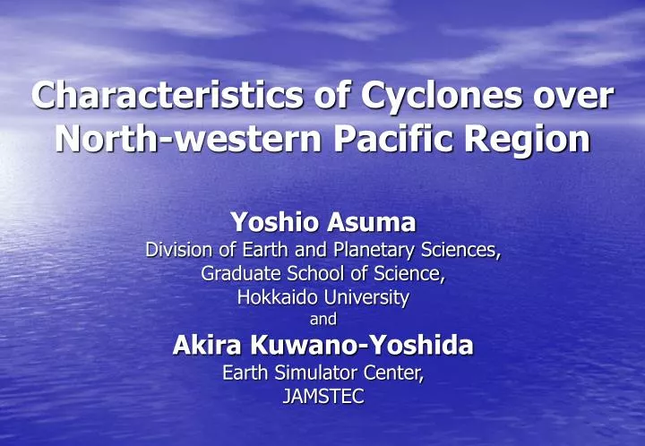 characteristics of cyclones over north western pacific region