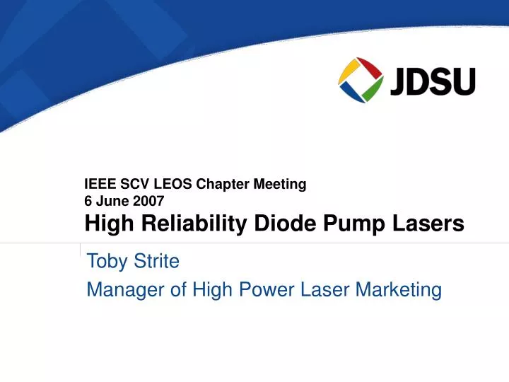 ieee scv leos chapter meeting 6 june 2007 high reliability diode pump lasers