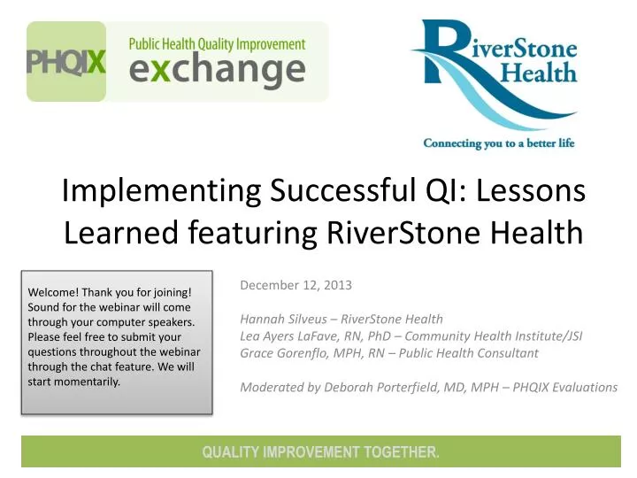 implementing successful qi lessons learned featuring riverstone health