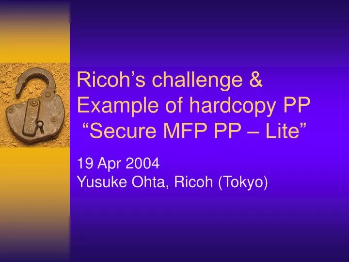 ricoh s challenge example of hardcopy pp secure mfp pp lite