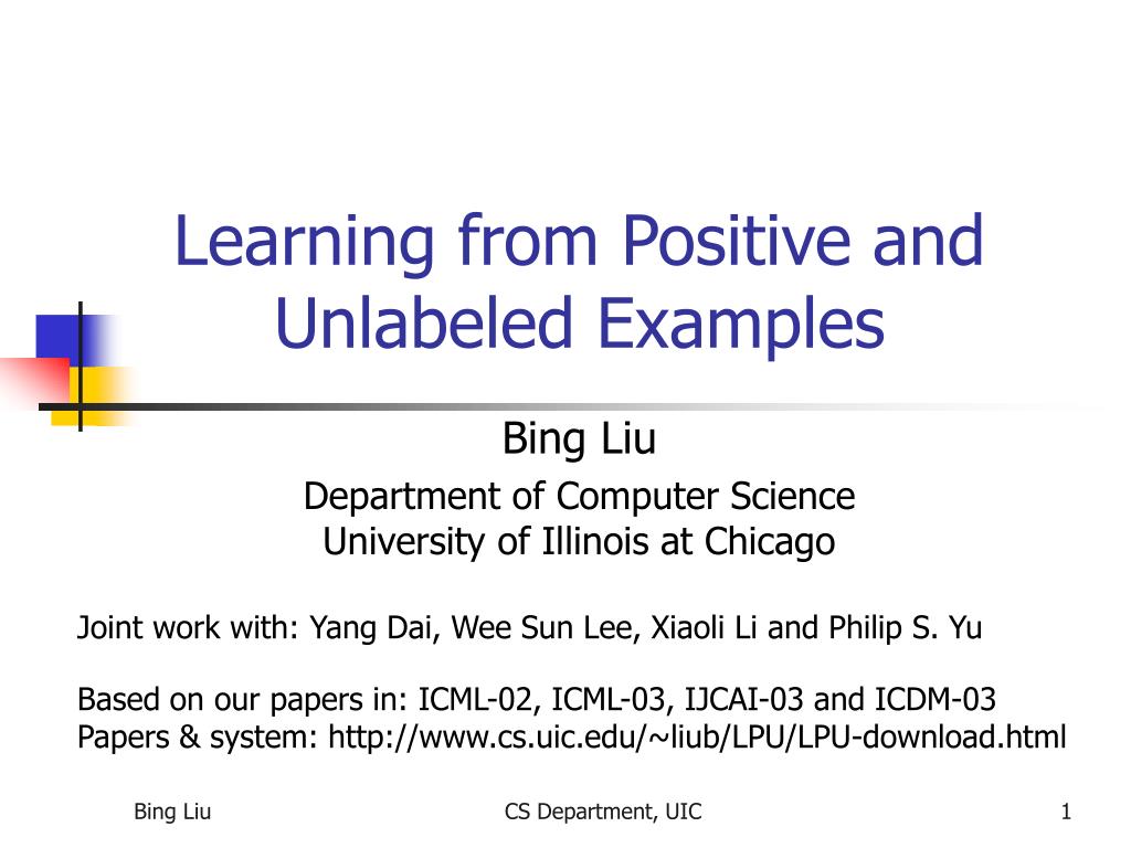 PPT - Learning from Positive and Unlabeled Examples PowerPoint ...