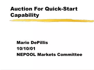 Auction For Quick-Start Capability