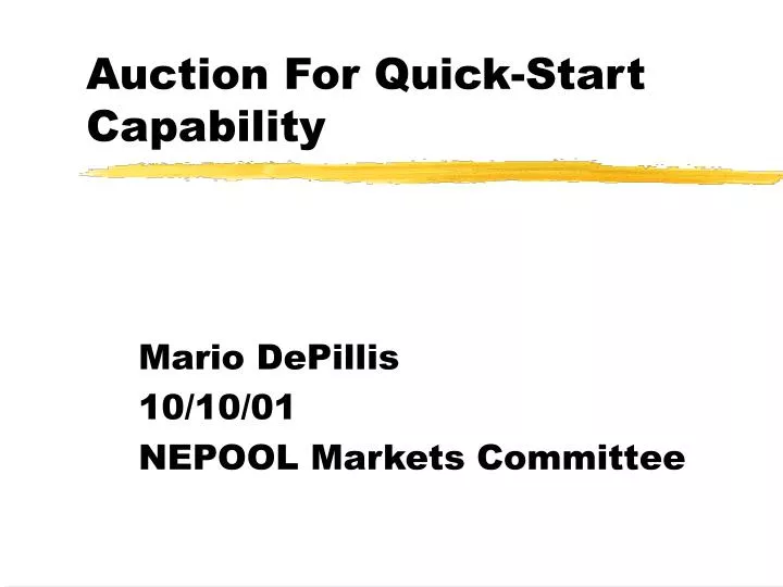 auction for quick start capability