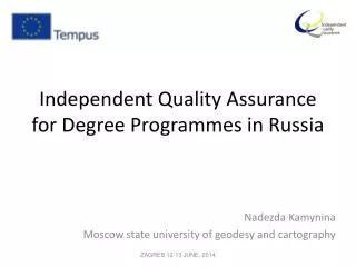Independent Quality Assurance for Degree Programmes in Russia