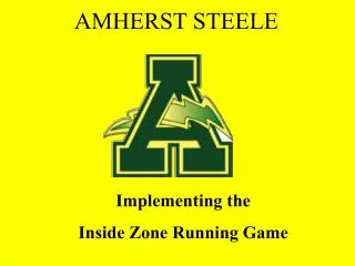 Implementing the Inside Zone Running Game
