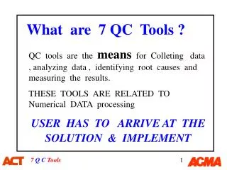What are 7 QC Tools ?