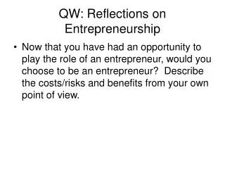 QW: Reflections on Entrepreneurship