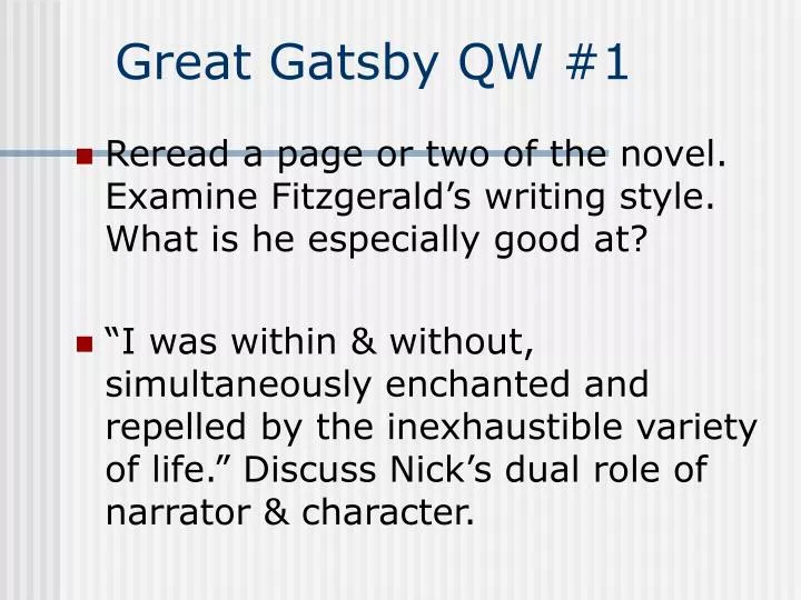 great gatsby qw 1