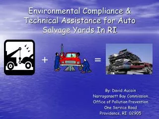 Environmental Compliance &amp; Technical Assistance for Auto Salvage Yards In RI