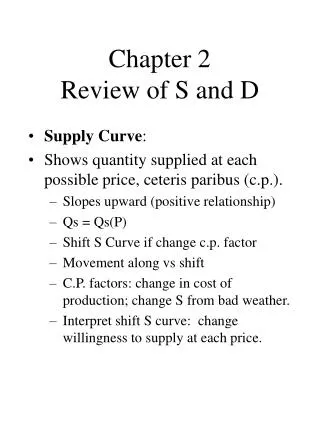 Chapter 2 Review of S and D