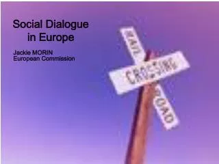 Social Dialogue in Europe