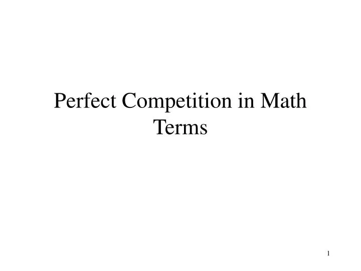 perfect competition in math terms