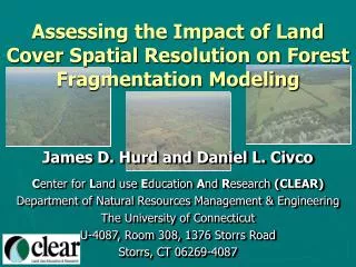 Assessing the Impact of Land Cover Spatial Resolution on Forest Fragmentation Modeling