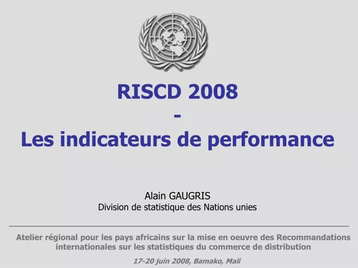 riscd 2008 les indicateurs de performance