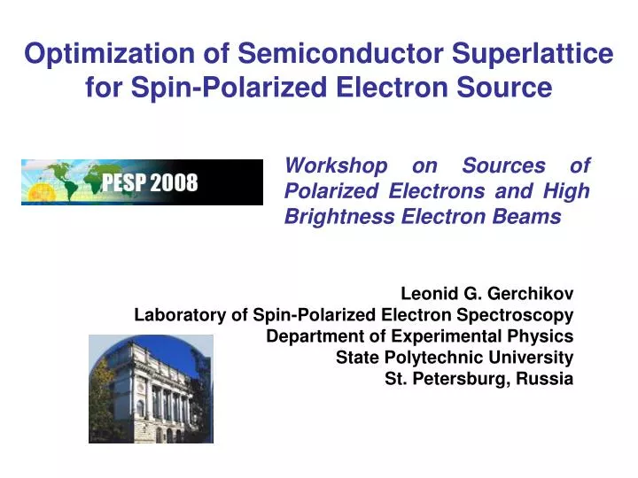 optimization of semiconductor superlattice for spin polarized electron source