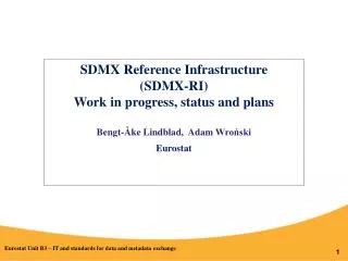 SDMX Reference Infrastructure (SDMX-RI) Work in progress, status and plans
