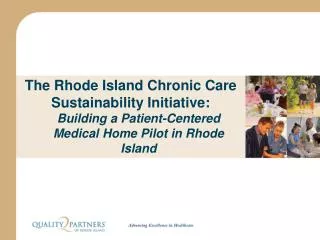 The Rhode Island Chronic Care Sustainability Initiative:
