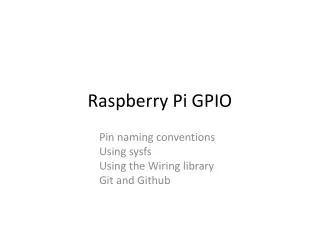 Raspberry Pi GPIO
