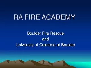 RA FIRE ACADEMY