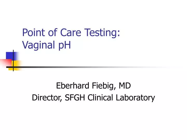 point of care testing vaginal ph