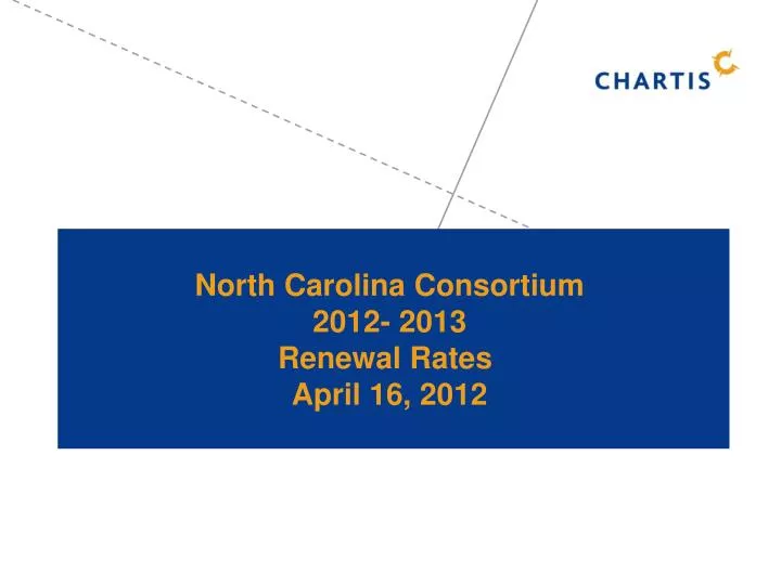 north carolina consortium 2012 2013 renewal rates april 16 2012