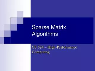 Sparse Matrix Algorithms