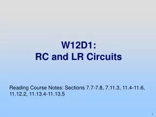 W12D1: RC and LR Circuits