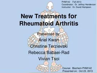 New Treatments for Rheumatoid Arthritis
