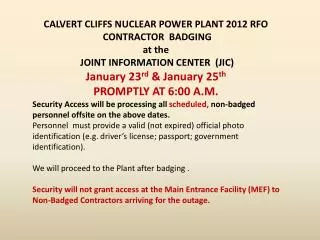 CALVERT CLIFFS NUCLEAR POWER PLANT 2012 RFO CONTRACTOR BADGING at the
