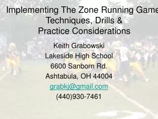 Implementing The Zone Running Game: Techniques, Drills &amp; Practice Considerations
