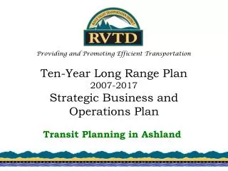 Ten-Year Long Range Plan 2007-2017 Strategic Business and Operations Plan