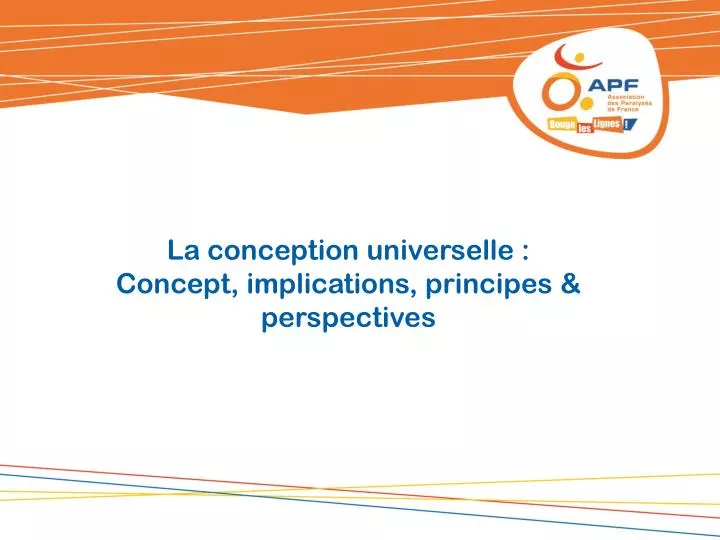 la conception universelle concept implications principes perspectives