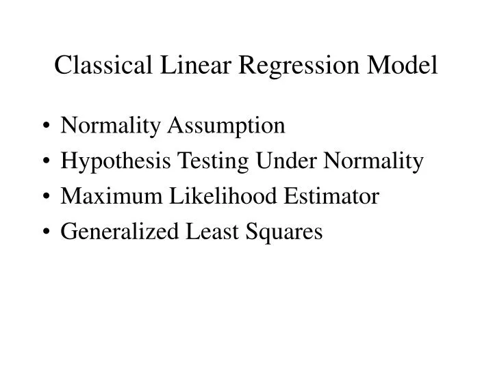 classical linear regression model