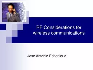 RF Considerations for wireless communications