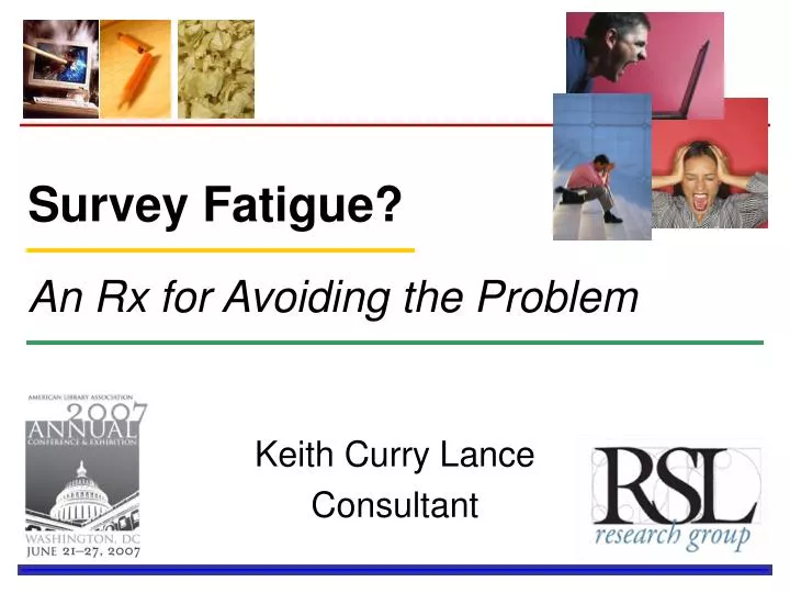 survey fatigue an rx for avoiding the problem