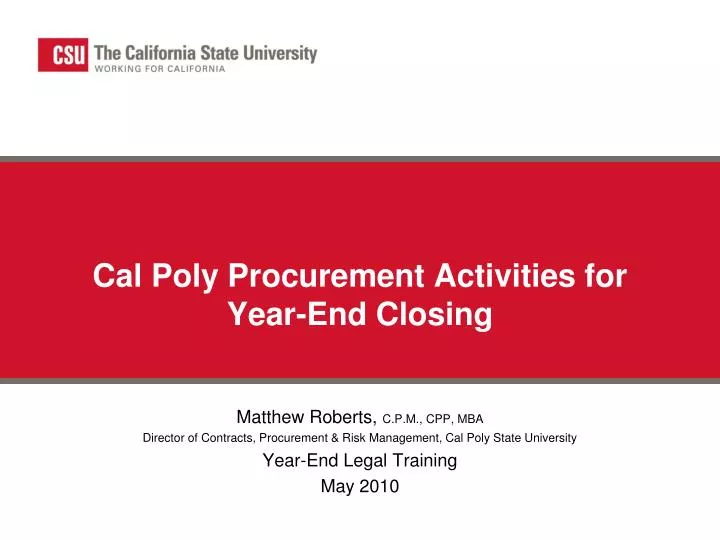 cal poly procurement activities for year end closing