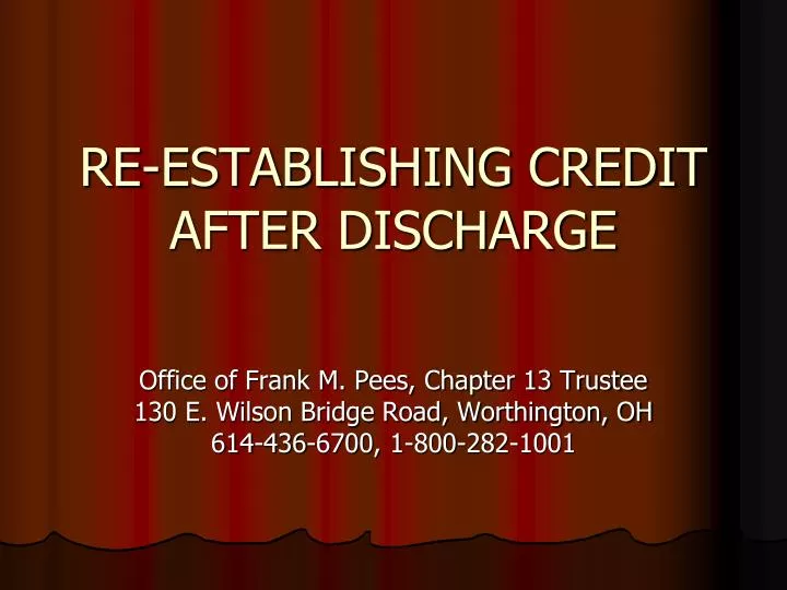 re establishing credit after discharge