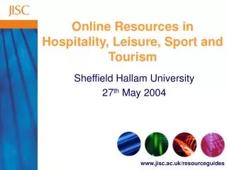 Online Resources in Hospitality, Leisure, Sport and Tourism