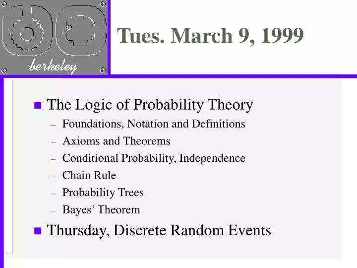 tues march 9 1999