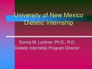 University of New Mexico Dietetic Internship