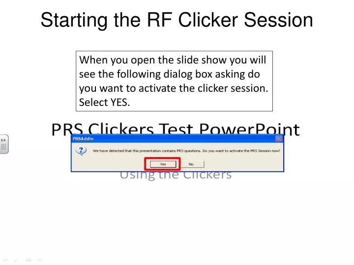starting the rf clicker session