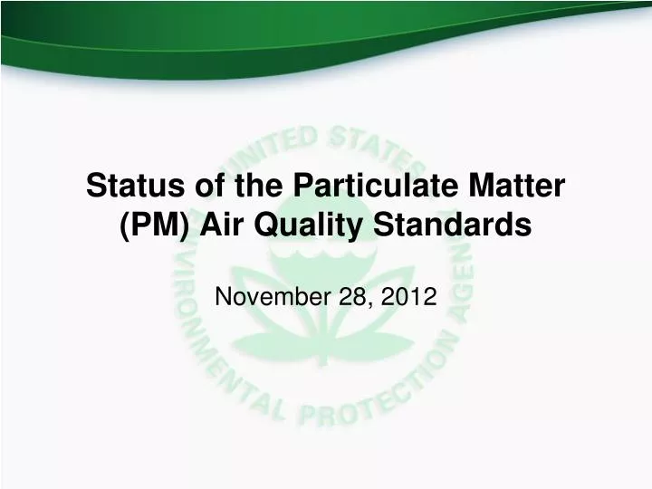 status of the particulate matter pm air quality standards