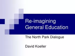 Re-imagining General Education