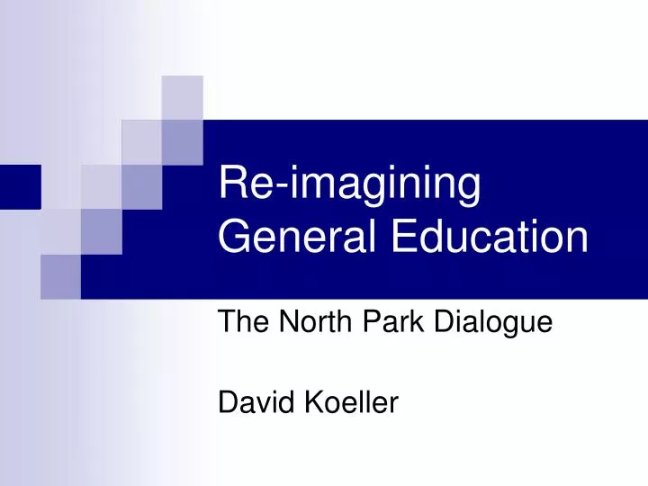 re imagining general education