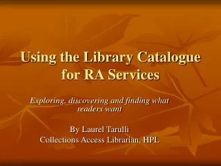 Using the Library Catalogue for RA Services