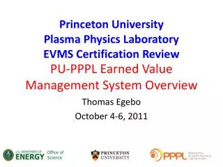 PU-PPPL Earned Value Management System Overview