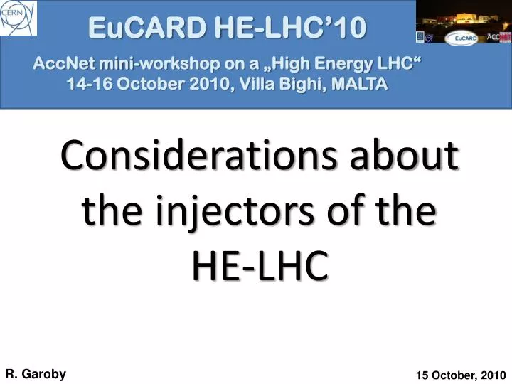 considerations about the injectors of the he lhc