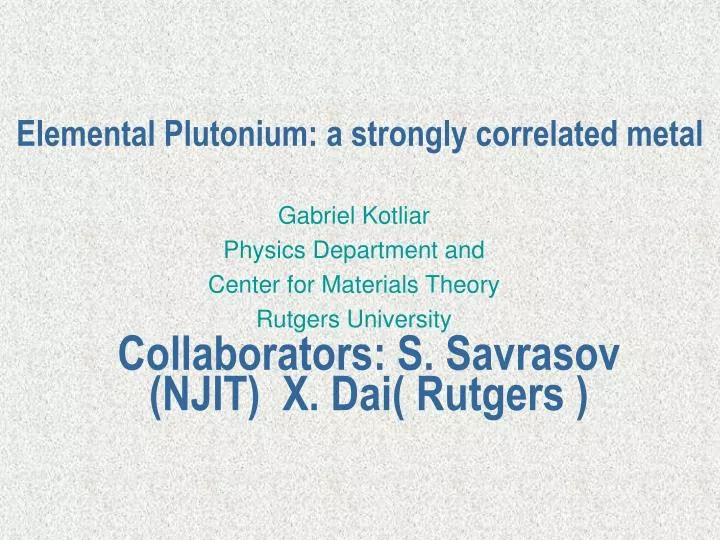 elemental plutonium a strongly correlated metal