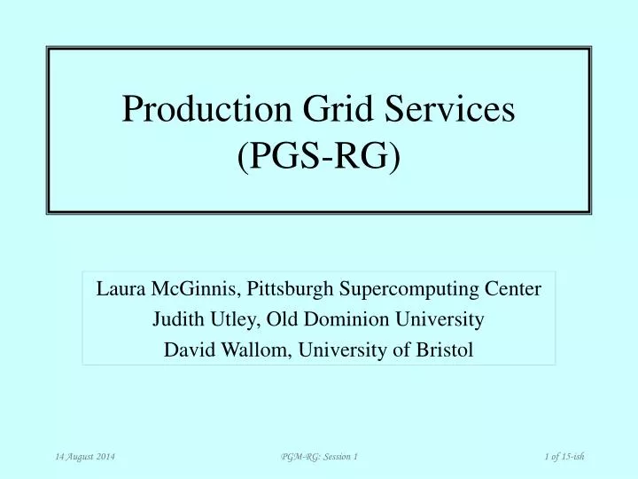 production grid services pgs rg